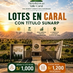 LOTES EN NORTE CHICO, CARAL